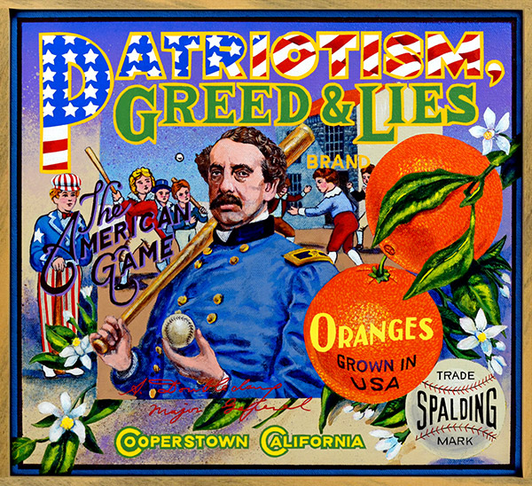 “Patriotism, Greed & Lies Brand” (2005), painting by<br> Ben Sakoguchi, in the collection of the Baseball Reliquary.
